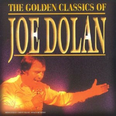 Joe Dolan - Golden Classics Of Joe Dolan CD