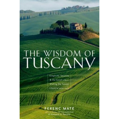 Wisdom of Tuscany