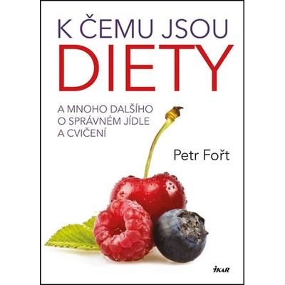 K čemu jsou diety?
