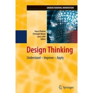 Design Thinking | Hasso Plattner, Christoph Meinel, Larry Leifer (2013)