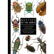 Beetles of the World: A Natural History Barclay Maxwell V. L.