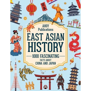 East Asian History | Ahoy Publications (2024)