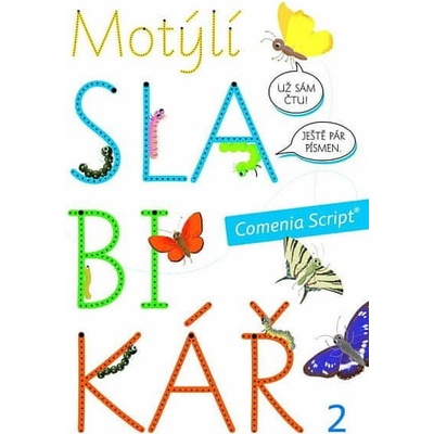 Motýlí slabikář, 2. díl - Radana Lencová, Petra Pohlová