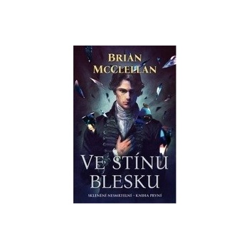 Ve stínu blesku