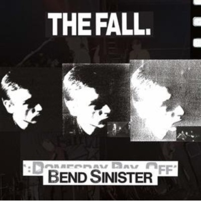 The Fall - Bend Sinister/The Domesday Pay-Off - Plus CD
