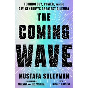 The Coming Wave (ISBN: 9780593728178)