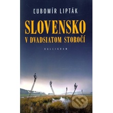 Slovensko v dvadsiatom storočí