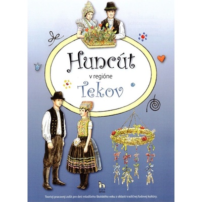 Huncút v regióne Tekov