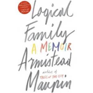 Logical Family | Armistead Maupin (2018)