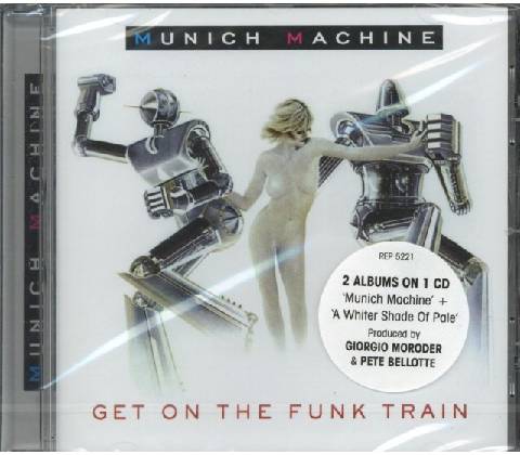 Get On The Funk Train - Munich Machine CD