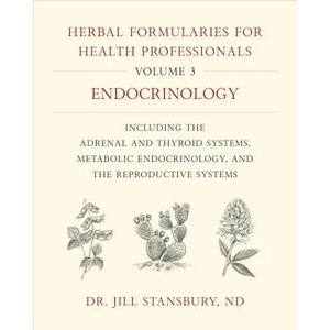 Herbal Formularies for Health Professionals, Volume 3 (ISBN: 9781603588553)