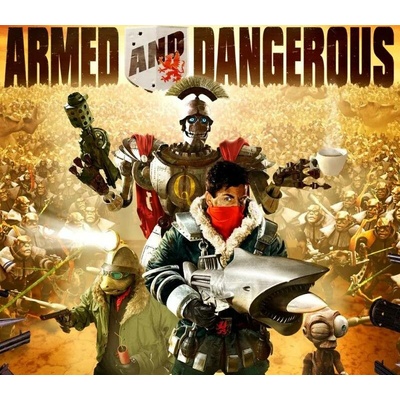 Armed And Dangerous