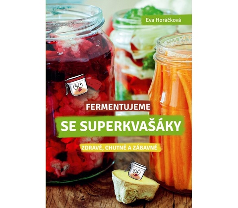 Fermentujeme se Superkvašáky