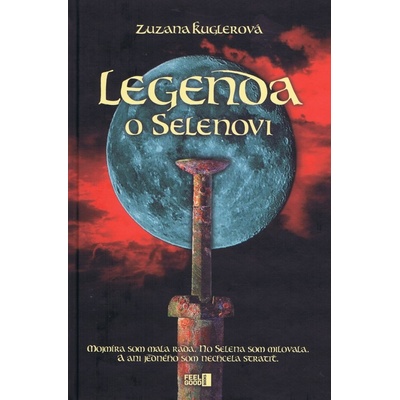 Legenda o Selenovi - Zuzana Kuglerová