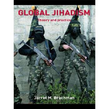 Global Jihadism | Jarret M Brachman