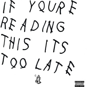 Universal Drake: If Youre Reading This Its Too Late - 2Vinyl (LP) (060793)