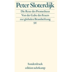 Die Reue des Prometheus | Peter Sloterdijk (ISBN: 9783518029855)