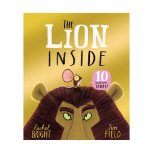 The Lion Inside 10th Anniversary Edition | Jim Field (ISBN: 9781408375303)