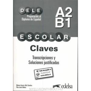 PREPARACION DELE ESCOLAR A2/B1 CLAVES TRANSCRIPCIONES (ISBN: 9788490816950)