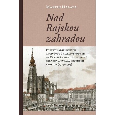 Nad Rajskou zahradou - Martin Halata