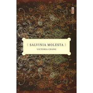 Salvinia Molesta | Victoria Chang (ISBN: 9780820331768)
