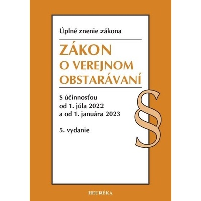 Zákon o verejnom obstarávaní. Úzz, 5. vyd., 6/2022