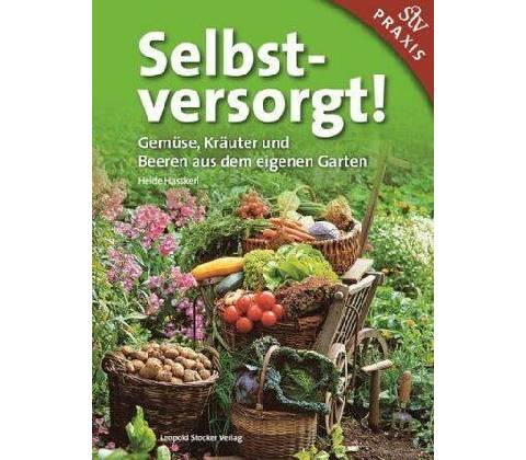 Selbstversorgt!