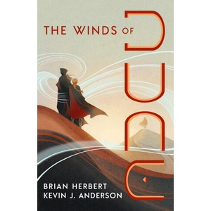 The Winds of Dune | Kevin J Anderson (ISBN: 9781250388834)