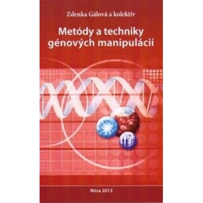 Metódy a techniky génových manipulácií
