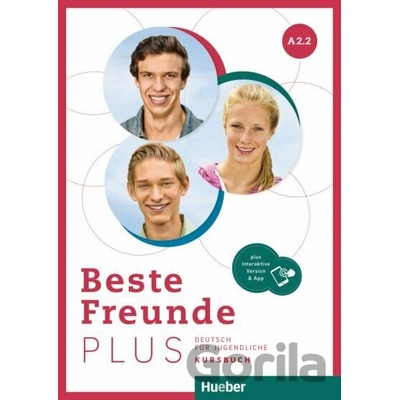 Beste Freunde PLUS A2.2 Deutsch für Jugendliche / Kursbuch – Interaktive Version - Hueber