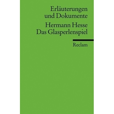 Hermann Hesse Das Glasperlenspiel - Clauss, Elke-Maria