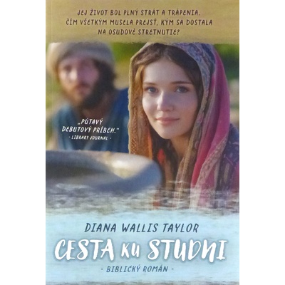 Cesta ku studni - Biblický román