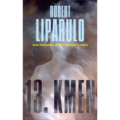 13. kmen - Robert Liparulo