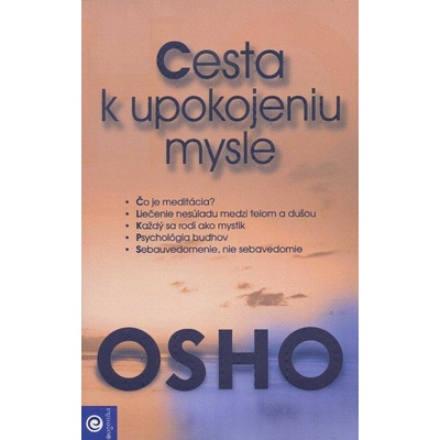 Cesta k upokojeniu mysle - Osho