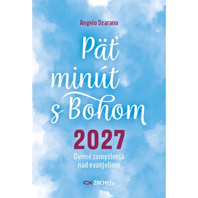 Päť minút s Bohom (2027) - Denné zamyslenia nad evanjeliom