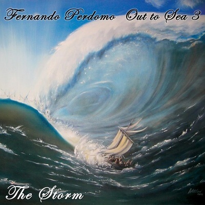 Perdomo, Fernando - Out To Sea 3 - the Storm CD