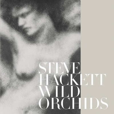 HACKETT STEVE: WILD ORCHIDS CD