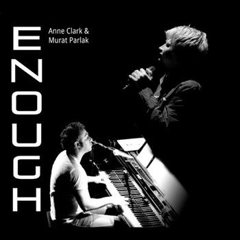 Enough - Anne Clark CD