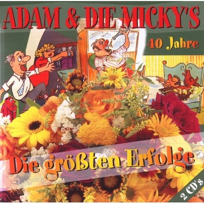 Adam & Die Micky's - Die Größten Erfolge Aus 40 Jahren CD