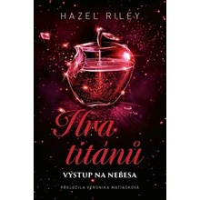 Hra titánů - Výstup na nebesa