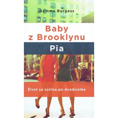 Baby z Brooklynu Gemma Burgess SK Kniha