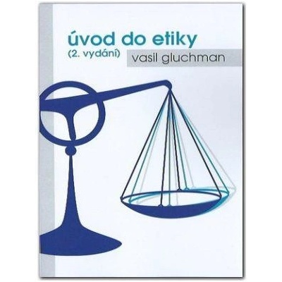 Úvod do etiky, 2. vydanie
