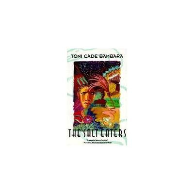 The Salt Eaters | Toni Cade Bambara