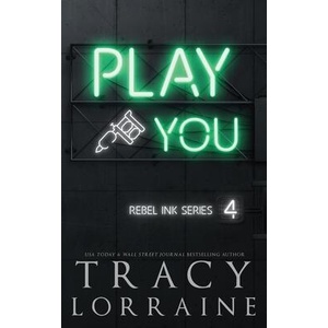Play You | Tracy Lorraine (ISBN: 9781914950742)