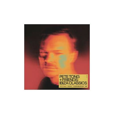TONG, PETE - Pete Tong + Friends: Ibiza Cla LP