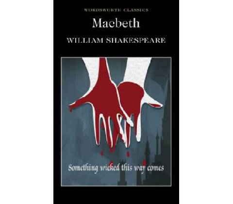 Macbeth - William Shakespeare
