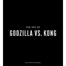 Godzilla vs. Kong: One Will Fall: The Art of the Ultimate Battle Royale