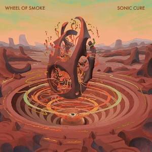 Wheel Of Smoke - Sonic Cure (LP) (2090405383363)