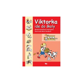 Viktorka ide do školy