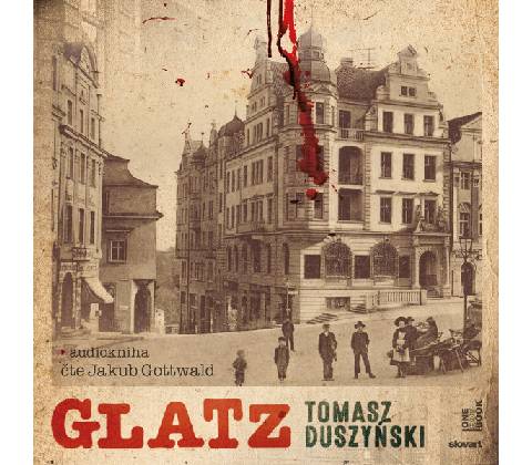 Glatz - Tomasz Duszynski